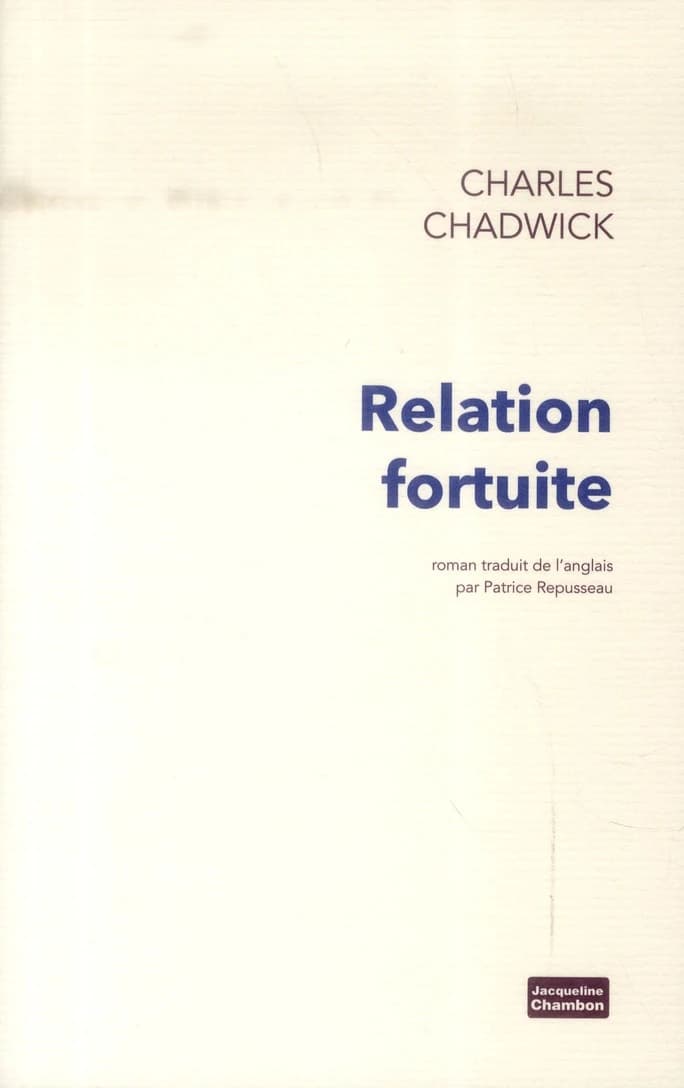 Relation fortuite : roman