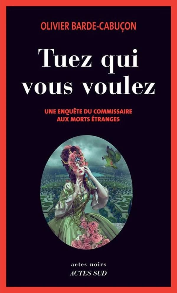 Tuez qui vous voulez : roman