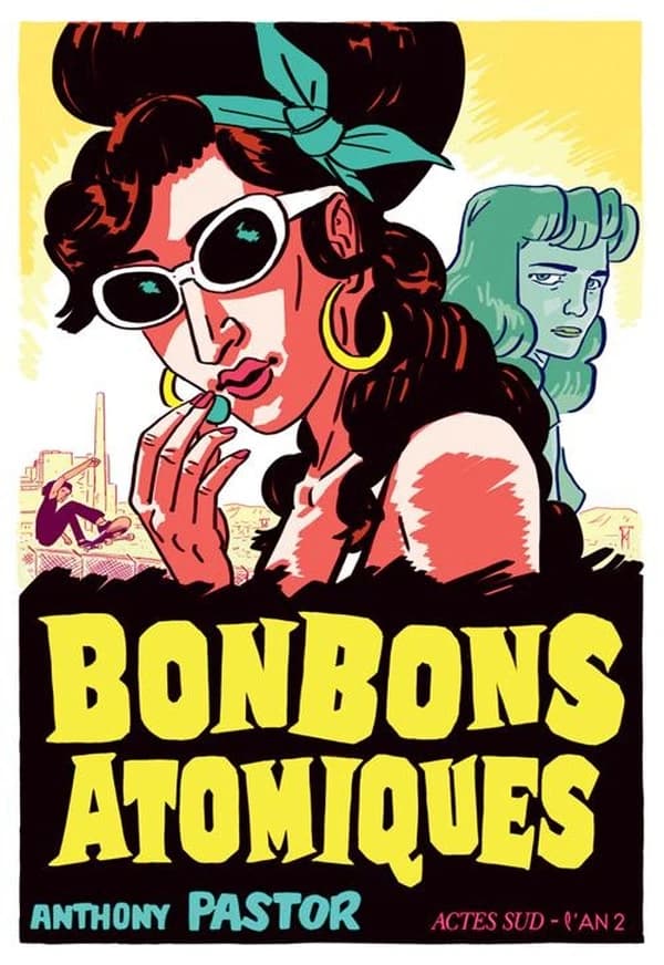 Bonbons atomiques : [une enquête de Sally Salinger]