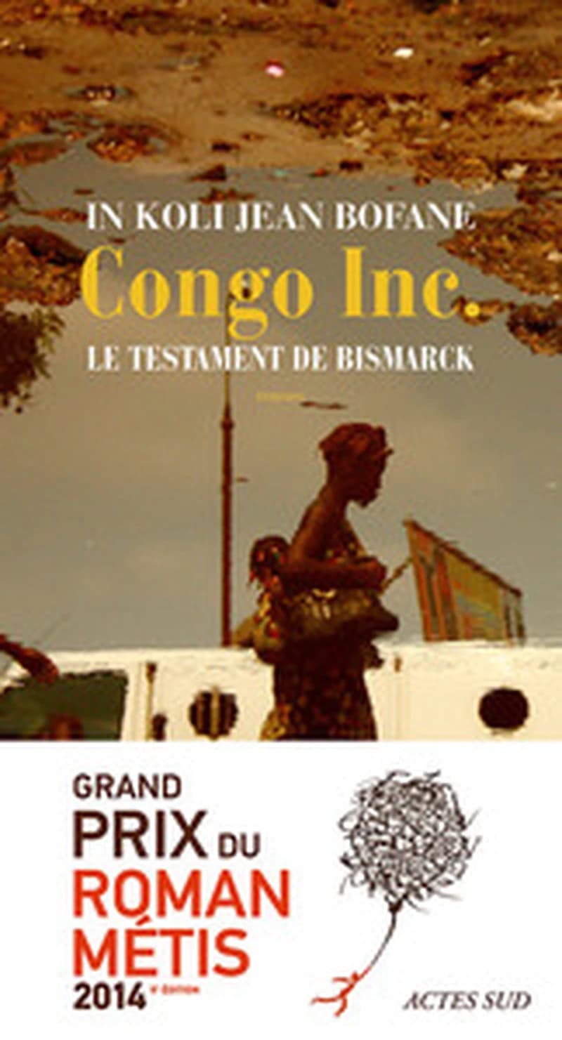 Congo Inc. : Le Testament de Bismarck