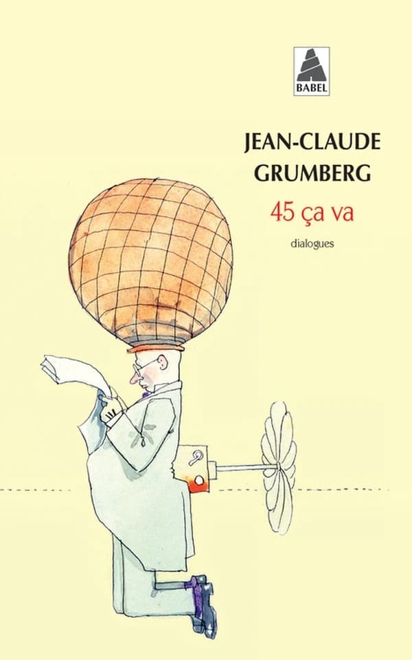 45 ça va : dialogues