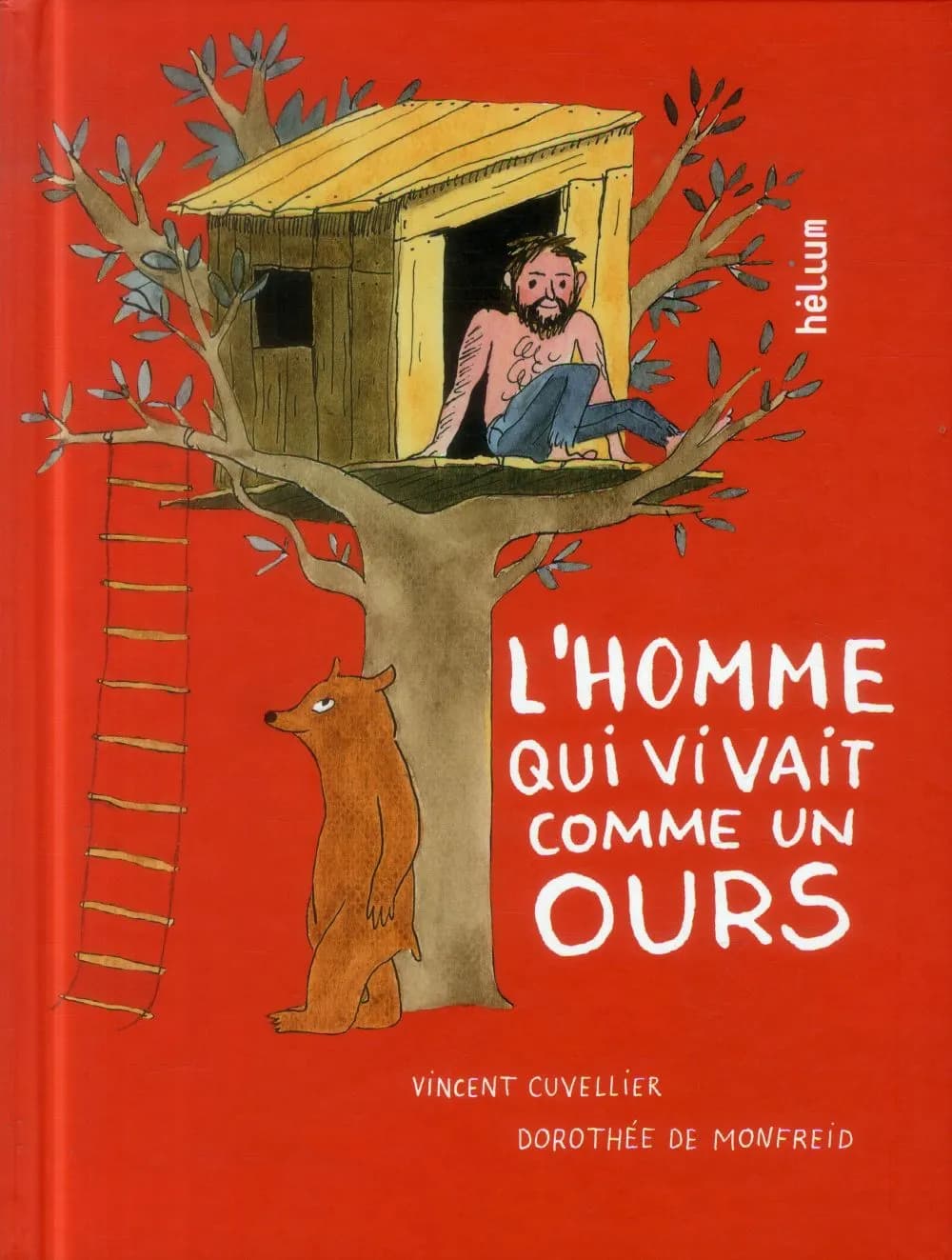 L'homme qui vivait comme un ours
