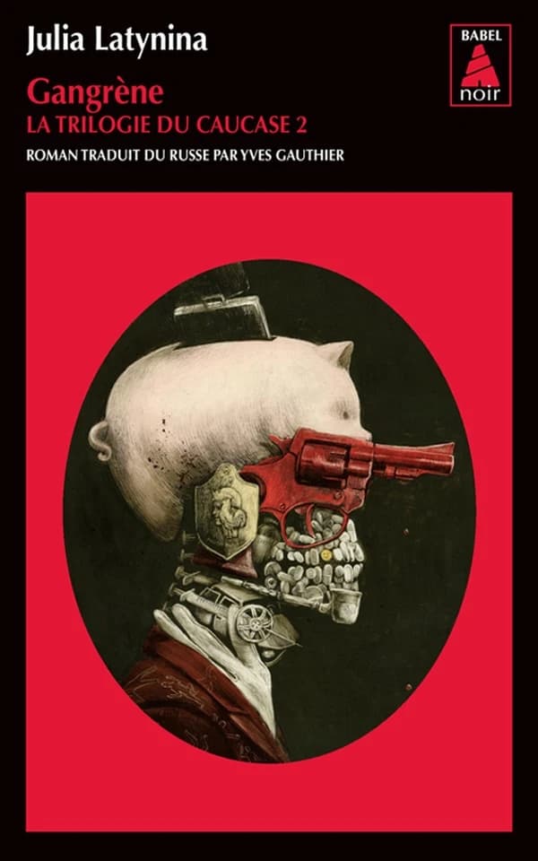 Gangrène : roman