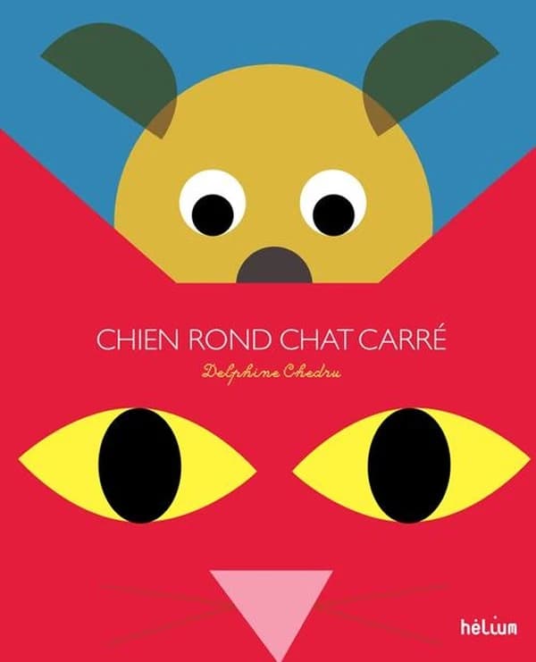 Chien rond et Chat carré découvrent le pays des formes : à toi de trouver, cachés dans les images, ronds, triangles et carrés
