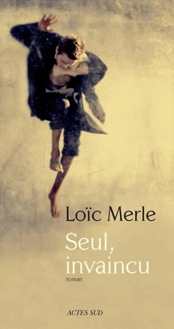 Seul invaincu : roman
