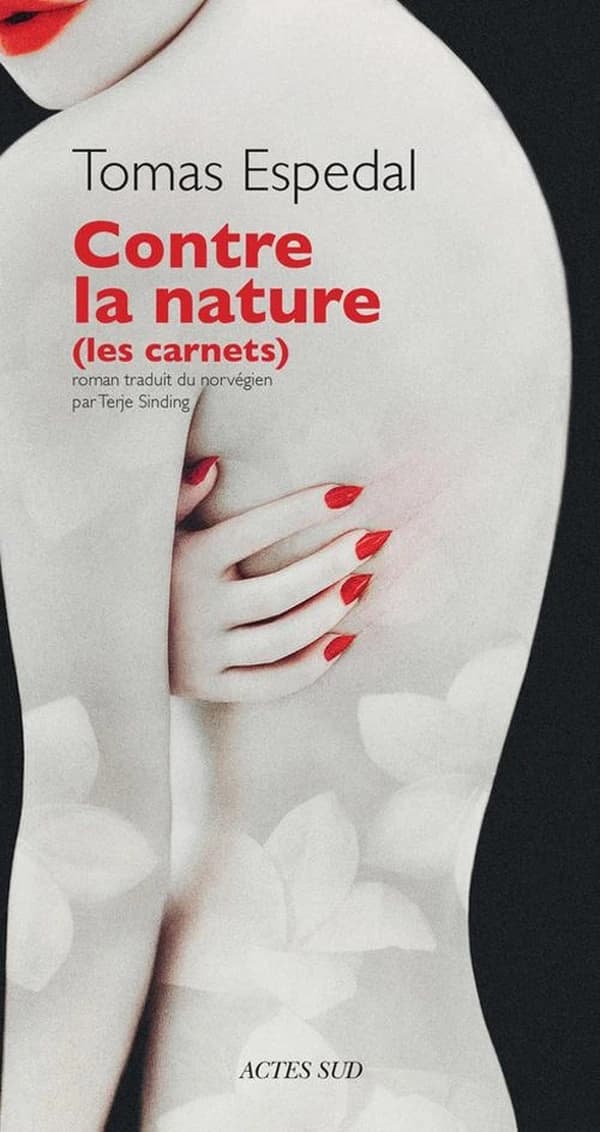Contre la nature : les carnets : roman