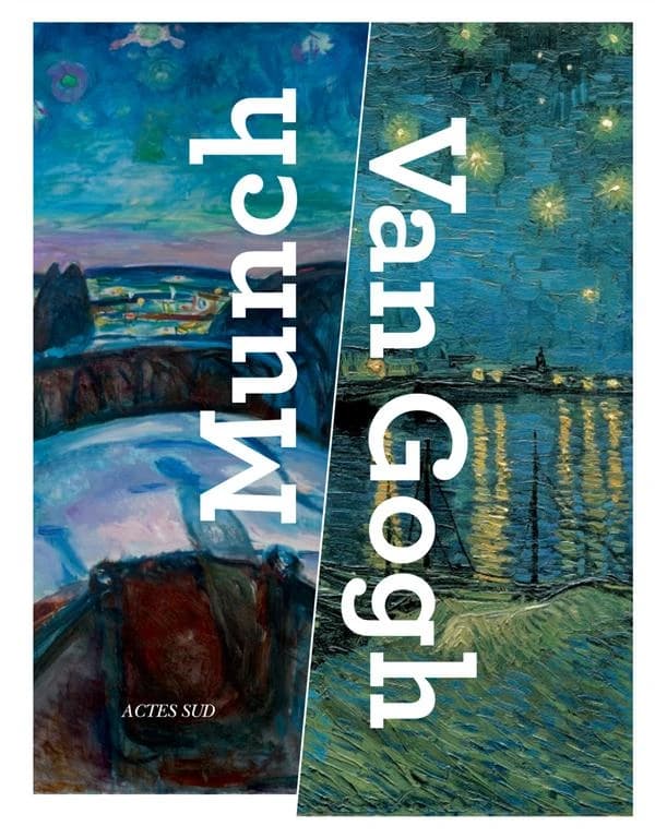 Munch, Van Gogh : [expositions, Oslo, Musée Munch, 9 mai-6 septembre 2015, Amsterdam, Van Gogh museum, 24 septembre 2015-17 janvier 2016]