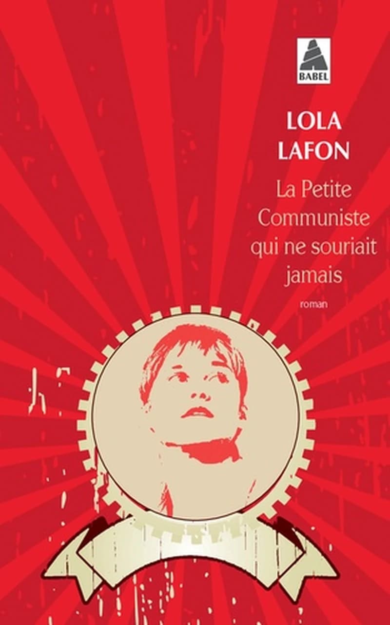 La petite communiste qui ne souriait jamais : Roman