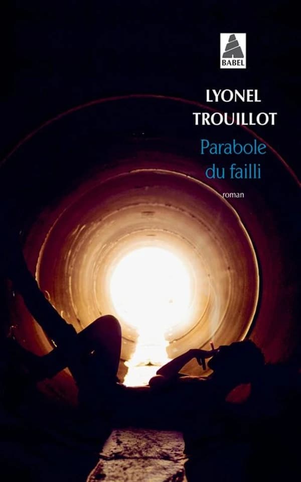 Parabole du failli : roman