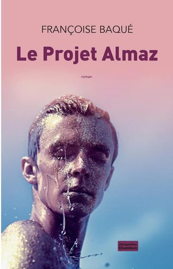 Le projet Almaz : roman