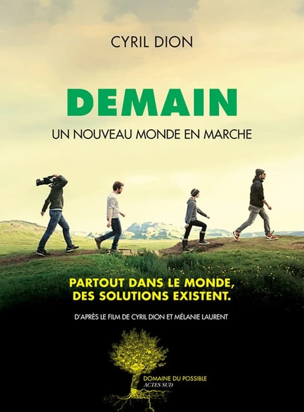 Demain : un nouveau monde en marche