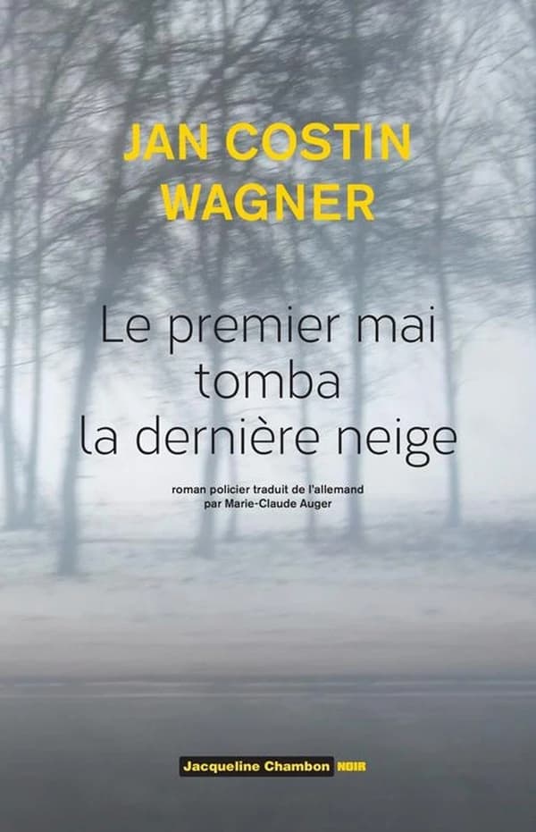 Le premier mai tomba la dernière neige : roman policier