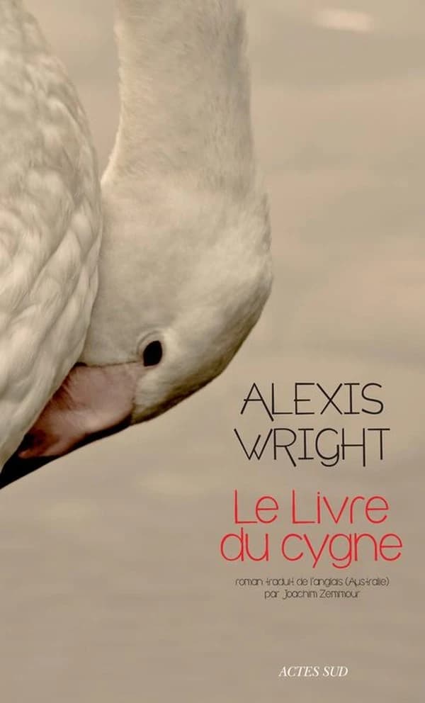 Le livre du cygne : roman (Trad. revue par l'éditeur) Alexis Wright ; traduit de l'anglais (Australie) par Joachim Zemmour