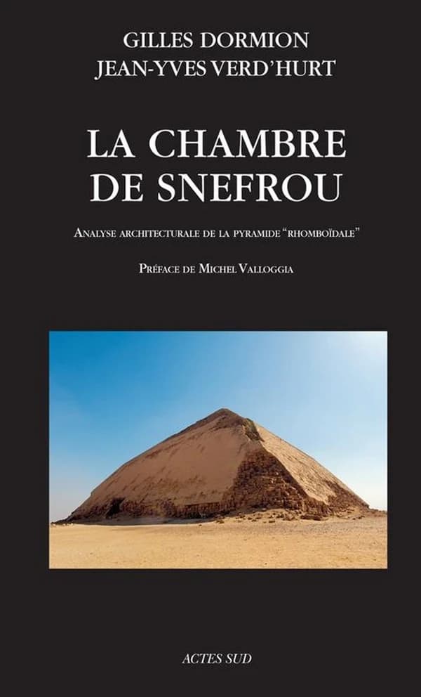 La chambre de Snéfrou : analyse architecturale de la pyramide rhomboïdale
