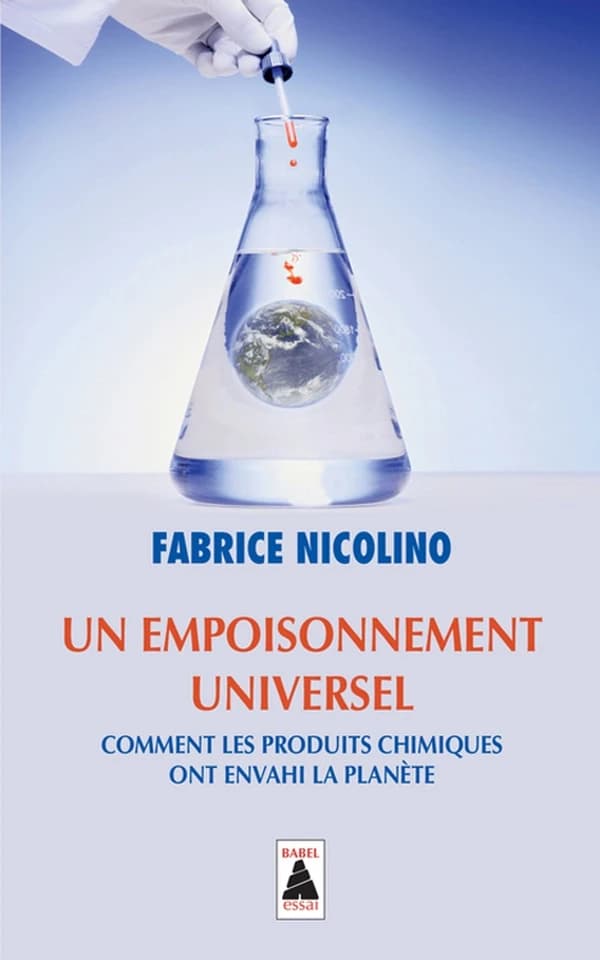 Un empoisonnement universel : comment les produits chimiques ont envahi la planète