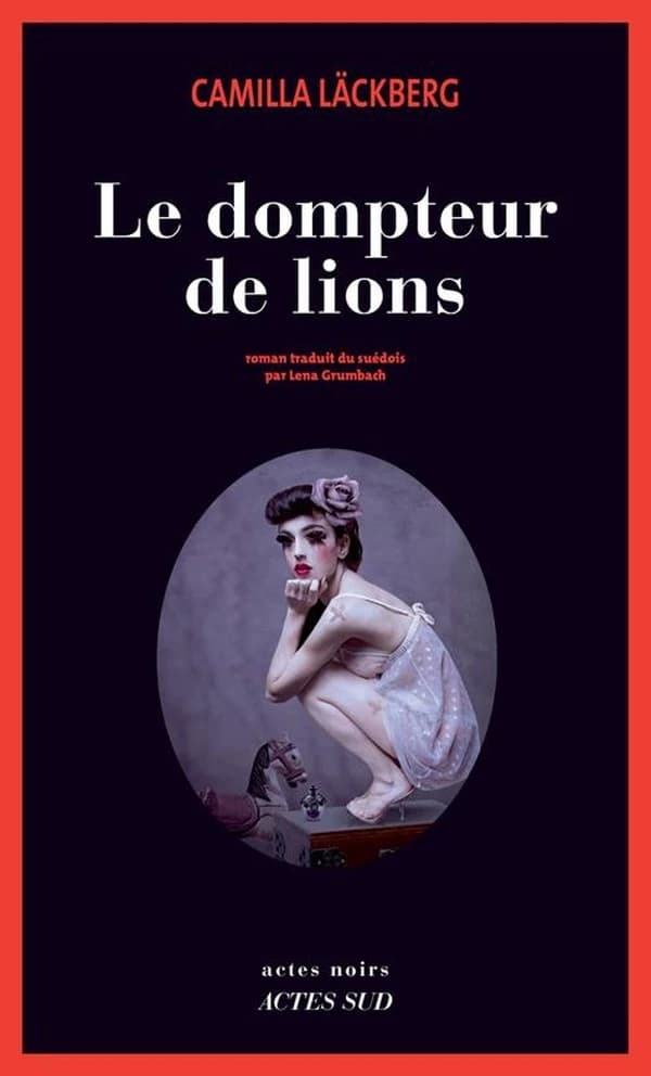 Erica Falck et Patrik Hedström #9 - Le dompteur de lions