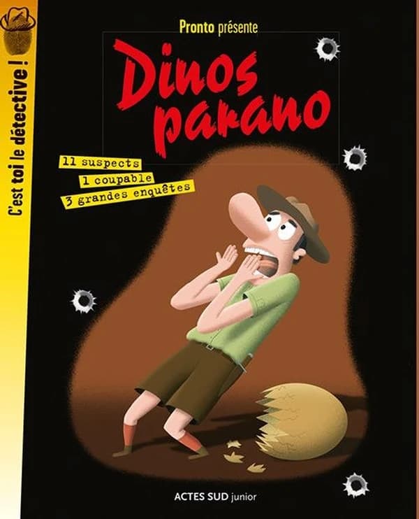 Dinos parano : 3 grandes enquêtes