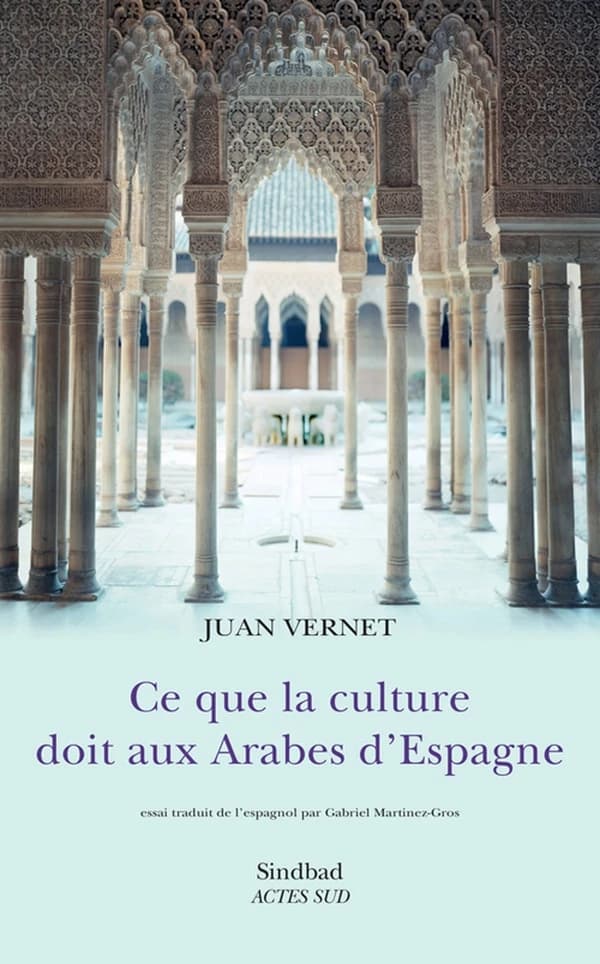 Ce que la culture doit aux Arabes d'Espagne : essai