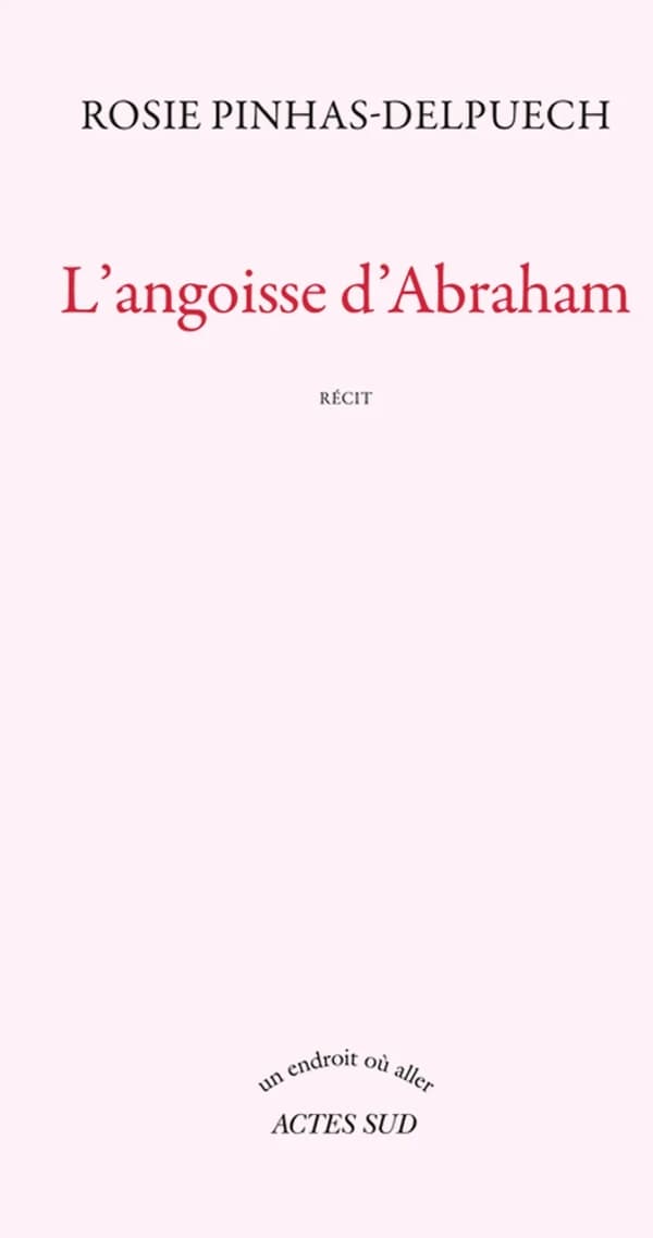 L'angoisse d'Abraham : récit