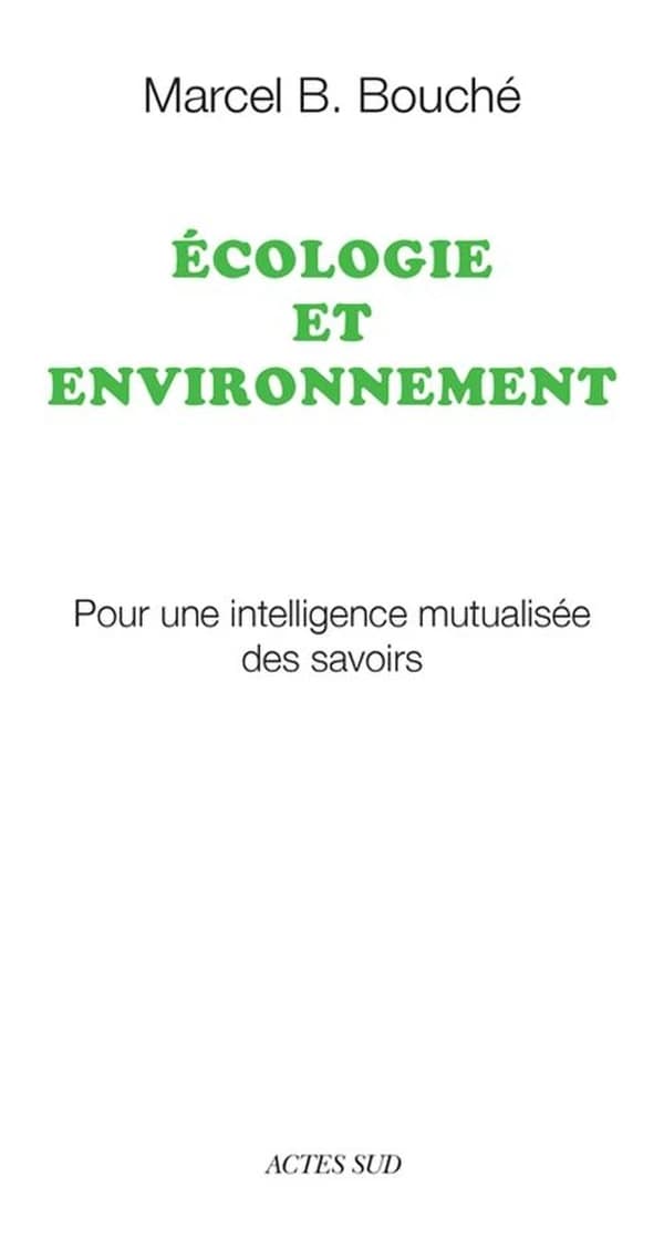 Écologie et environnement : pour une intelligence mutualisée des savoirs
