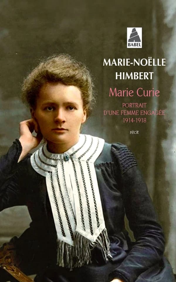 Marie Curie : portrait d'une femme engagée, 1914-1918