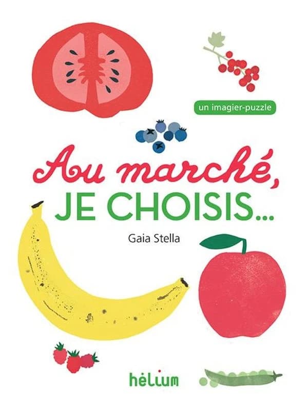 Au marché, je choisis : un imagier-puzzle