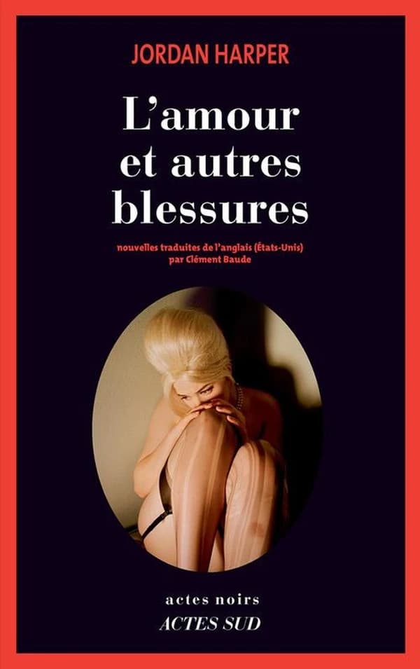 L'amour et autres blessures : nouvelles