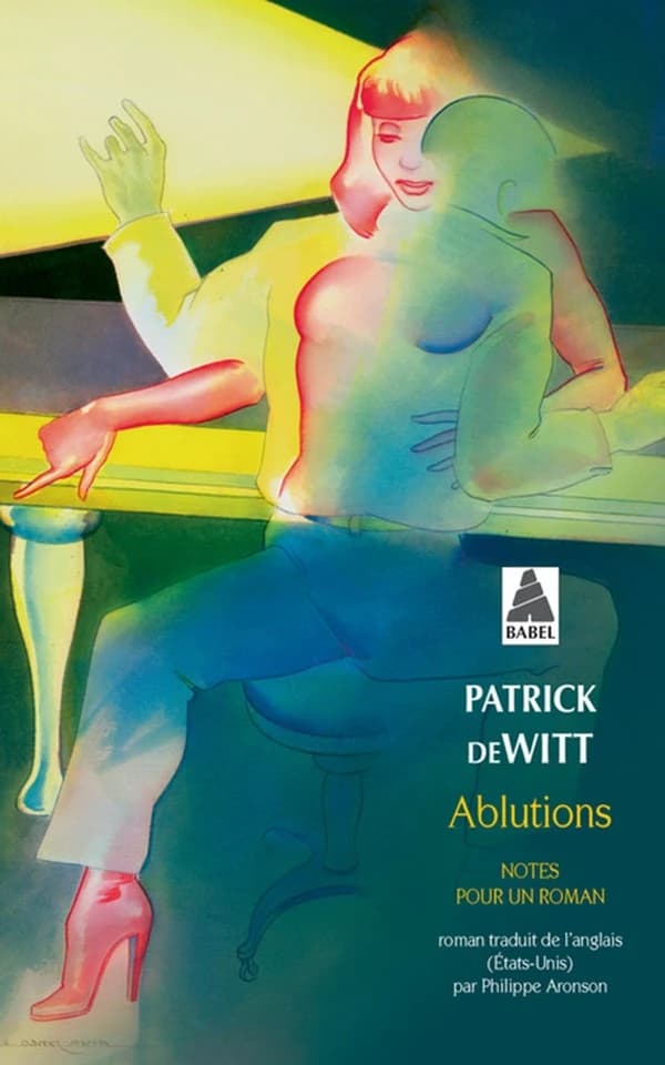 Ablutions : notes pour un roman : roman