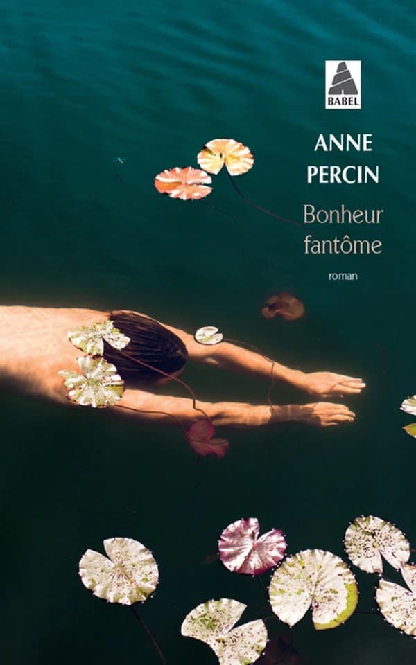 Bonheur fantôme : roman