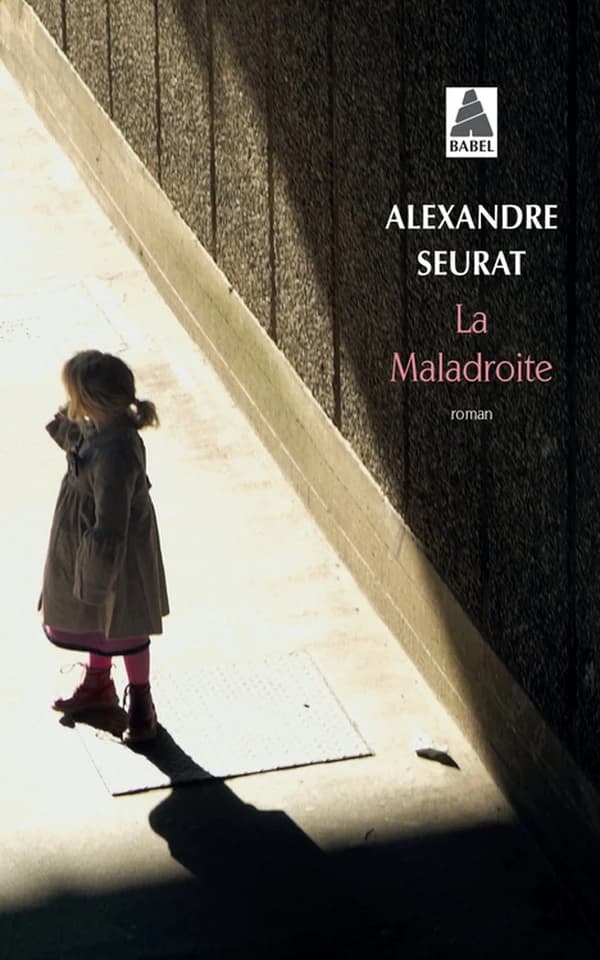 La maladroite : roman