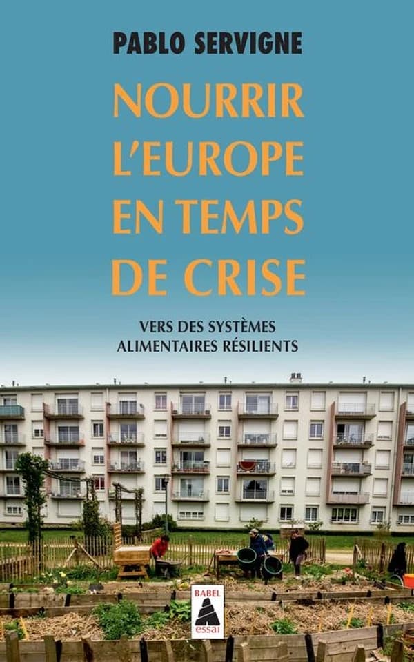 Nourrir l'Europe en temps de crise - Vers des systèmes alimentaires résilients