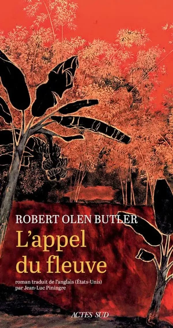 L'appel du fleuve : roman