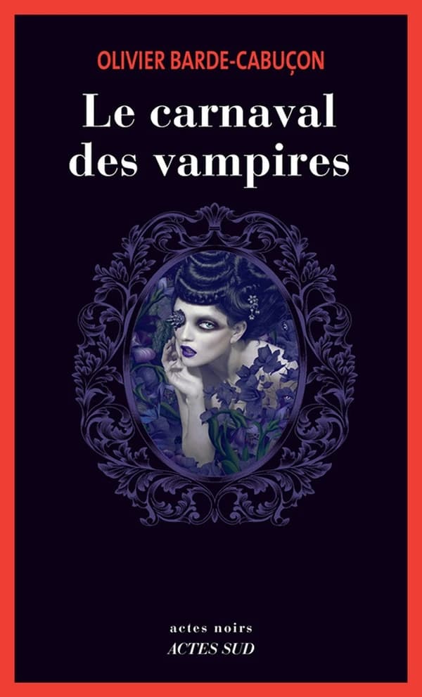 Le carnaval des vampires : roman