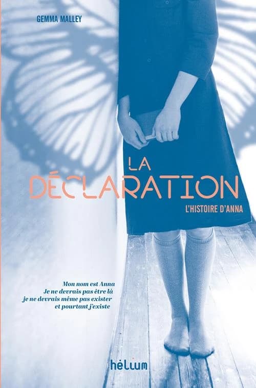 La déclaration : l'histoire d'Anna