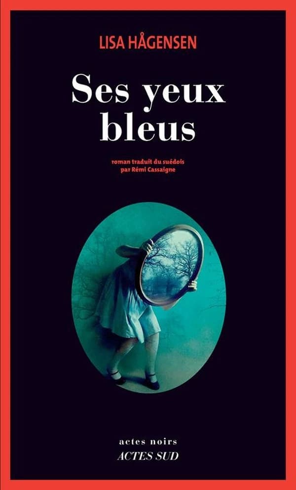 Ses yeux bleus : roman