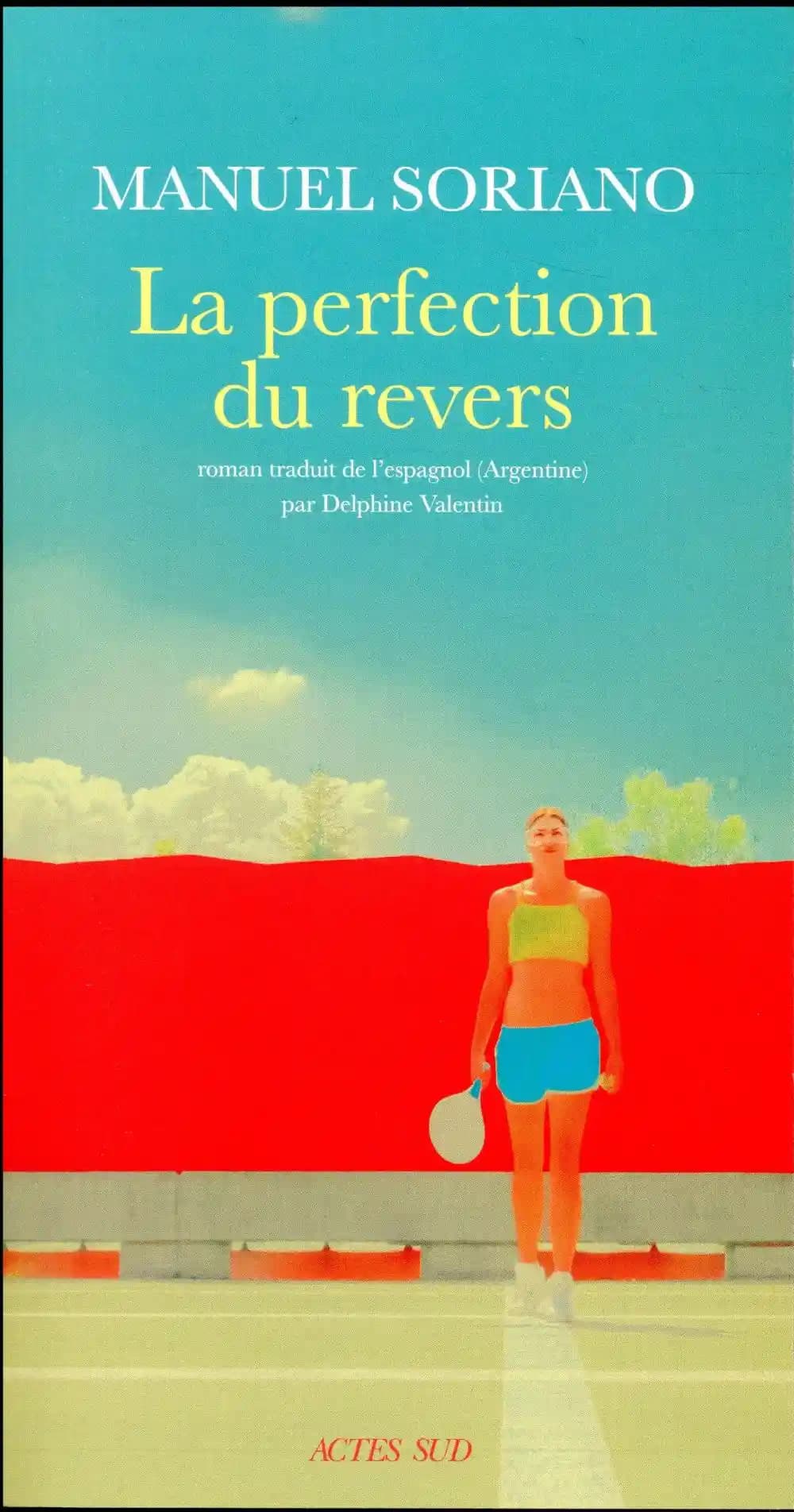 La perfection du revers : roman