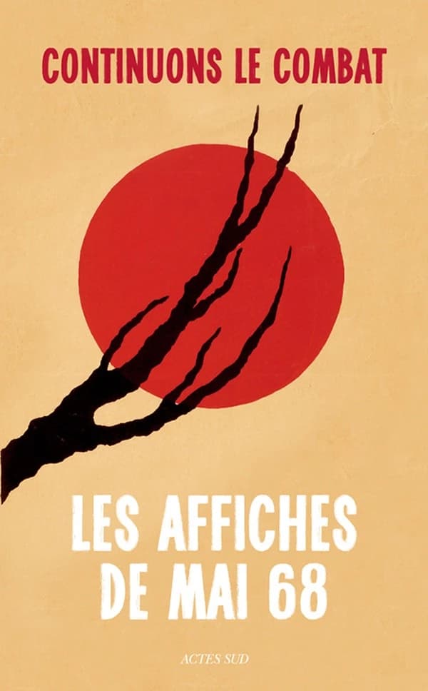 Continuons le combat : les affiches de Mai 68