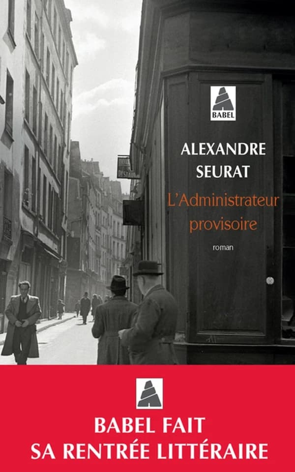 L'administrateur provisoire : roman