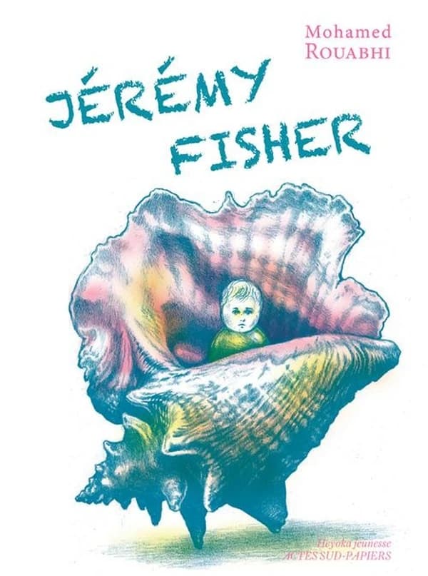Jérémy Fisher (Nouvelle éd.) Mohamed Rouabhi ; illustrations de Nicolas Zouliamis