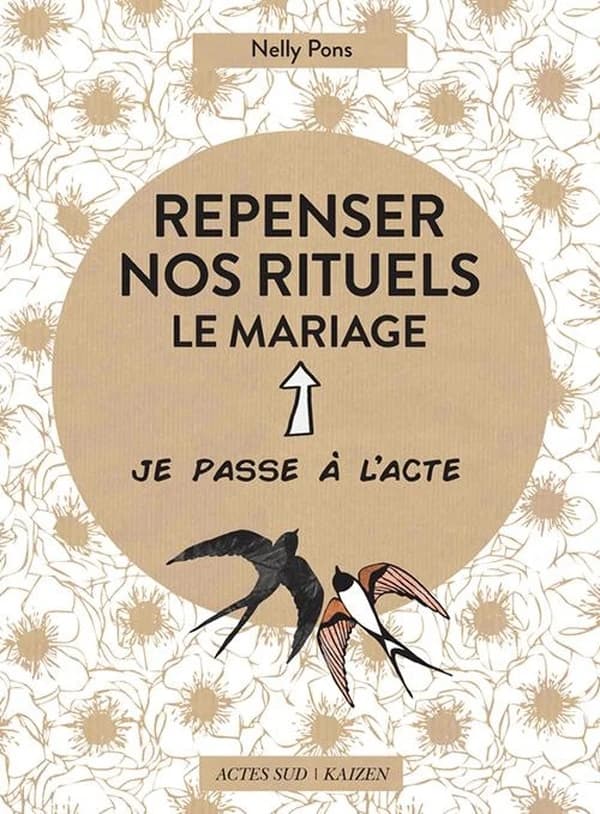 Repenser nos rituels : Le mariage