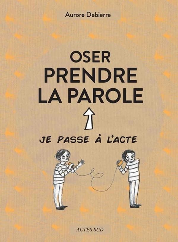 Oser prendre la parole