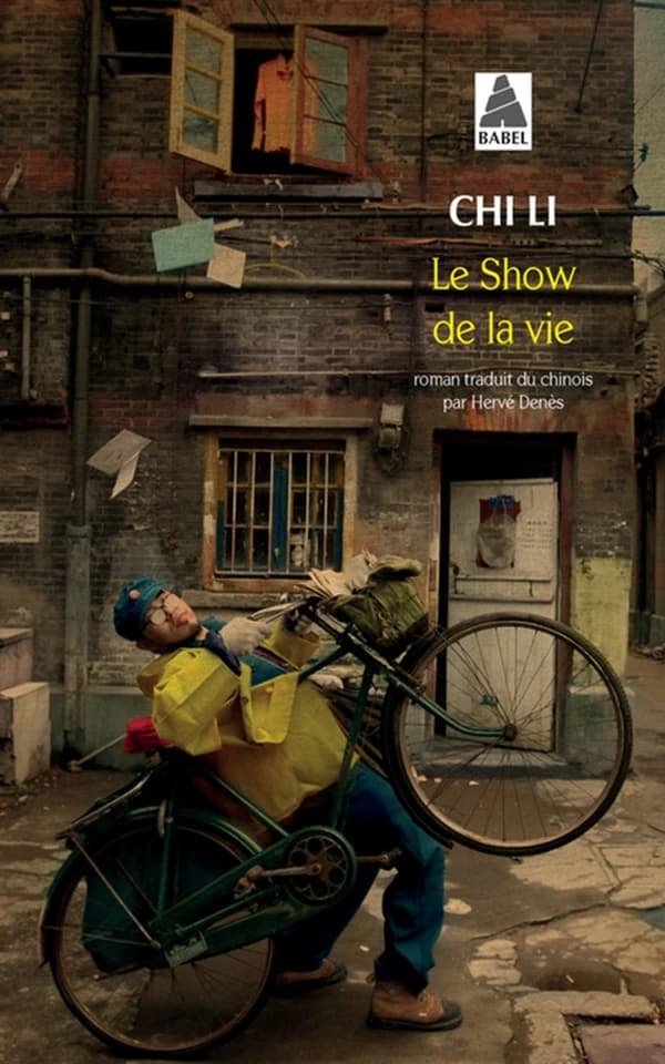 Le show de la vie : roman