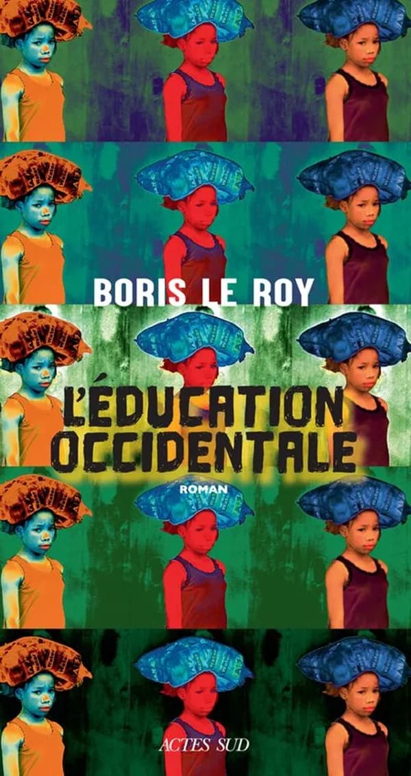 L'éducation occidentale : roman