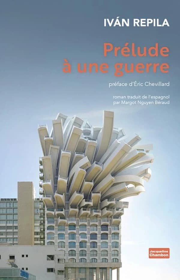 Prélude à une guerre : roman