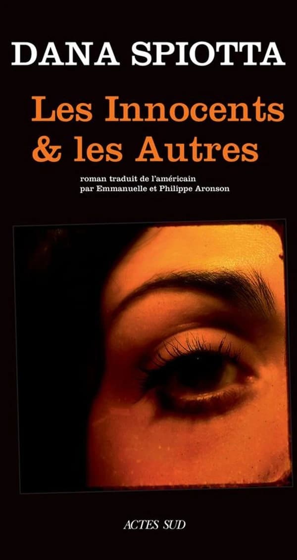 Les innocents et les autres : roman