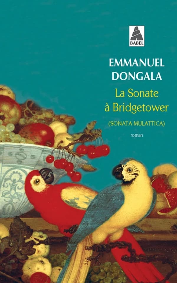La sonate à Bridgetower : sonata mulattica : roman