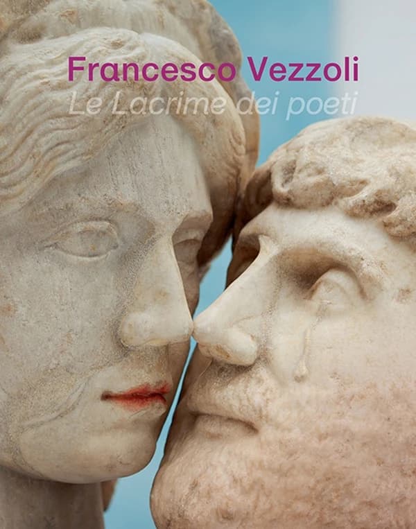Francesco Vezzoli, Le lacrime dei poeti : sculptures de Francesco Vezzoli en dialogue avec des oeuvres de Louise Lawler, Giulio Paolini et Cy Twombly : [exposition, 2 mars-10 juin 2019], Avignon, Collection Lambert Musée d'art contemporain