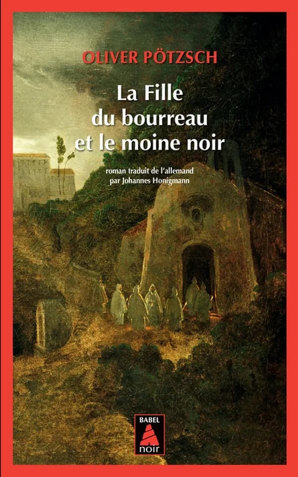 La fille du bourreau et le moine noir : roman