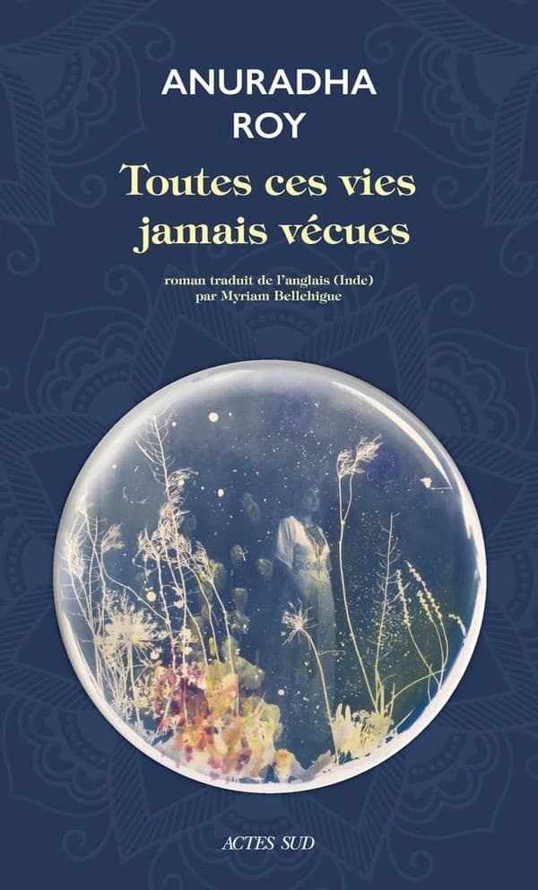 Toutes ces vies jamais vécues : roman