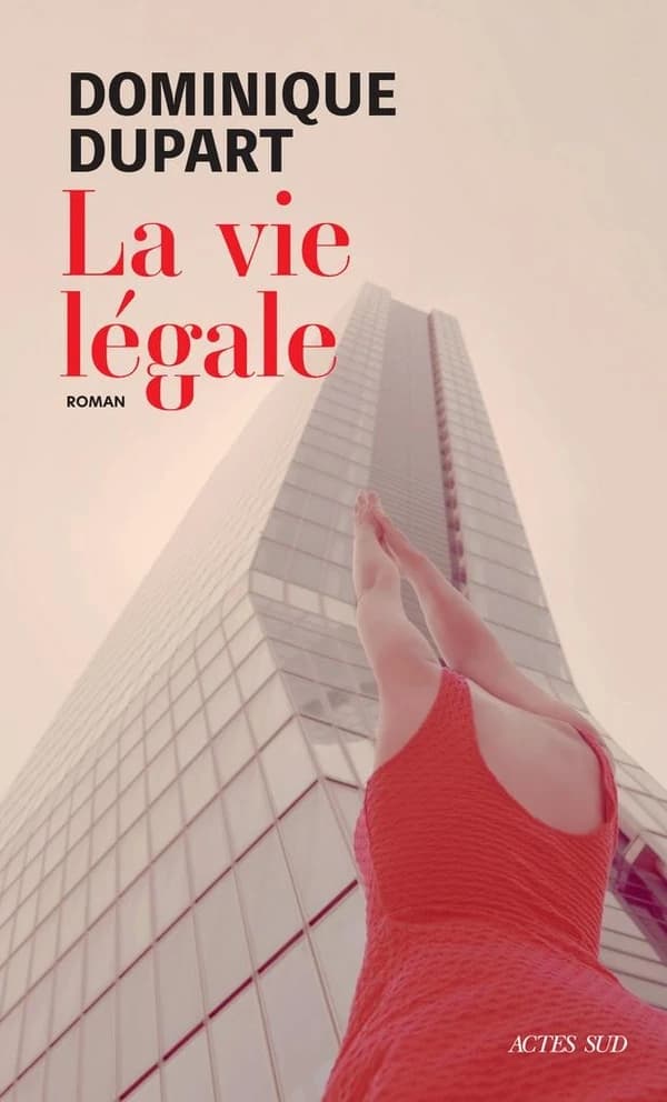 La vie légale : roman